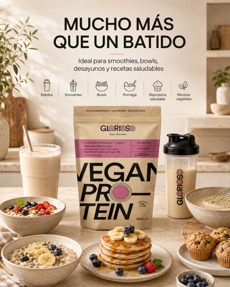 Envase de Proteína Vegana Vainilla de Glorioso con ideas de uso en smoothies, bowls, desayunos y recetas saludables.